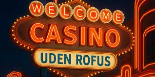 Casino Uden om ROFUS Find De Bedste Alternativer